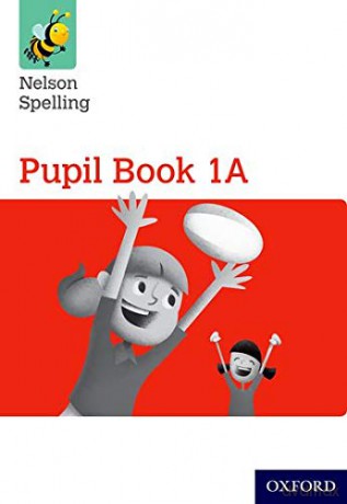 Nelson Spelling Pupil Book 1A Year 1/P2 (Red Level) (Nelson Spelling New Edition) - John Jackman [KSIĄŻKA]