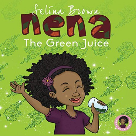 Nena: The Green Juice - Miss Selina Brown [KSIĄŻKA]