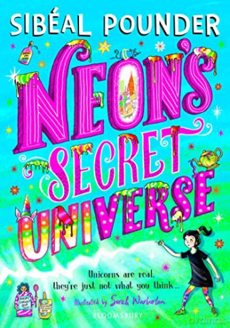 Neon's Secret Universe - Sibéal Pounder [KSIĄŻKA]