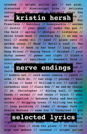 Nerve Endings: Selected Lyrics - Hersh Kristin [KSIĄŻKA]
