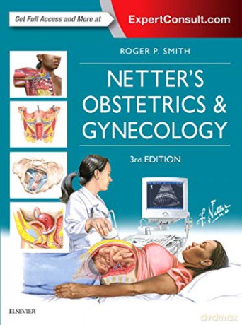 Netter's Obstetrics And Gynecology (Netter Clinical Science) - Roger P. Smith MD [KSIĄŻKA]