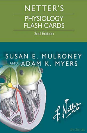 Netter's Physiology Flash Cards, 2e (Netter Basic Science) - Susan Mulroney PhD [KSIĄŻKA]