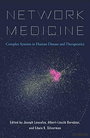 Network Medicine: Complex Systems in Human Disease and Therapeutics - Michael E. Calderwood [KSIĄŻKA]