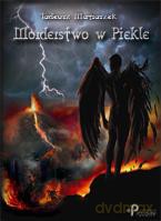 Morderstwo w Piekle - Tadeusz Matraszek [KSIĄŻKA]