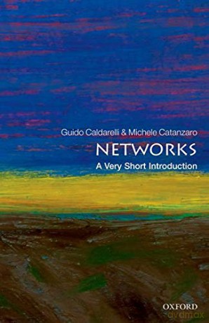 Networks: A Very Short Introduction (Very Short Introductions) - Guido Caldarelli [KSIĄŻKA]