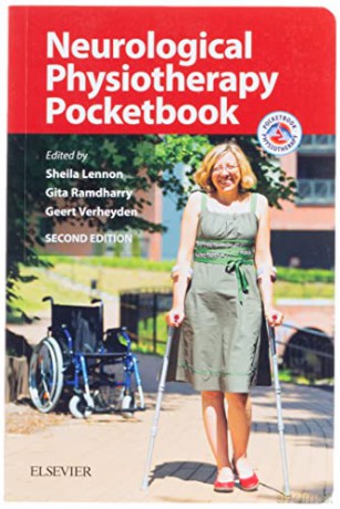 Neurological Physiotherapy Pocketbook, 2e (Physiotherapy Pocketbooks) - Sheila Lennon PhD MSc BSc FCSP [KSIĄŻKA]