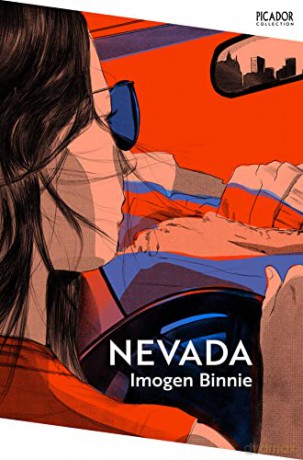 Nevada: Imogen Binnie (Picador Collection, 17) - Imogen Binnie [KSIĄŻKA]