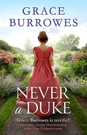 Never a Duke: a perfectly romantic Regency tale for fans of Bridgerton - Grace Burrowes [KSIĄŻKA]