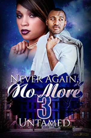 Never Again, No More 3: Karma's Brew - Untamed [KSIĄŻKA]
