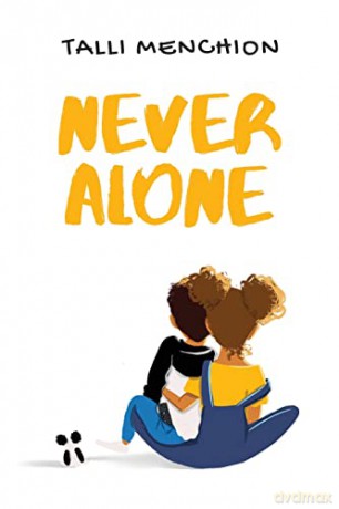 Never Alone - Talli Menchion [KSIĄŻKA]