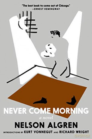 Never Come Morning - Algren [KSIĄŻKA]