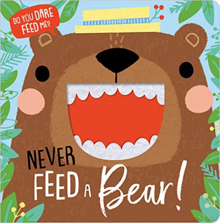 Never Feed A Bear - Rosie Greening [KSIĄŻKA]