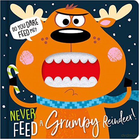 Never Feed A Grumpy Reindeer (board book) - Rosie Greening [KSIĄŻKA]