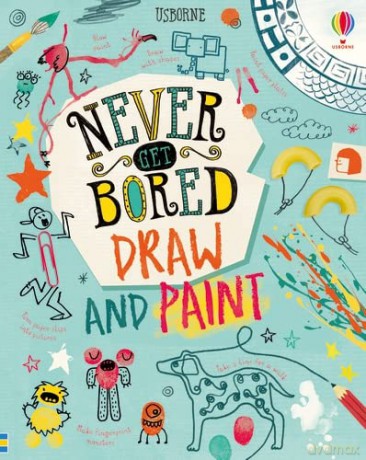 Never Get Bored Draw and Paint: 1 - James Maclaine [KSIĄŻKA]