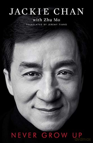 Never Grow Up - Jackie Chan [KSIĄŻKA]