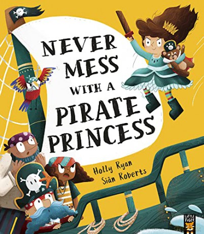 Never Mess With a Pirate Princess - Holly Ryan [KSIĄŻKA]
