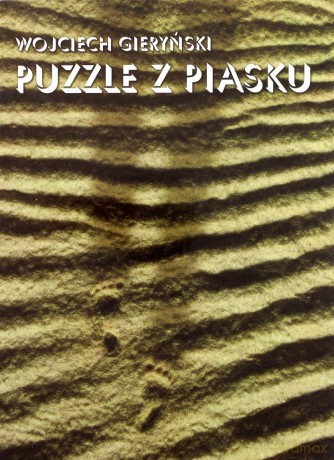 Puzzle z piasku - Wojciech Gieryński [KSIĄŻKA]