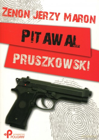 Pitawal pruszkowski - Zenon Jerzy Maron [KSIĄŻKA]