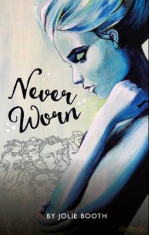 Never Worn - Jolie Booth [KSIĄŻKA]