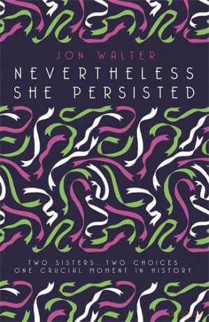 Nevertheless She Persisted - Jon Walter [KSIĄŻKA]