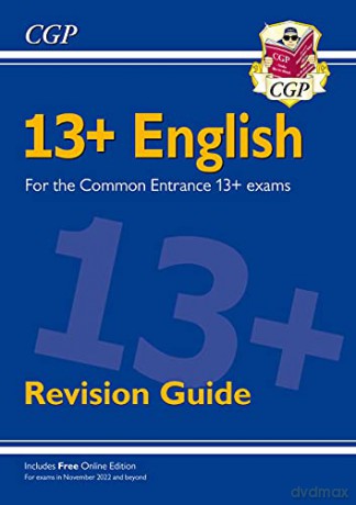 New 13+ English Revision Guide for the Common Entrance Exams (exams from Nov 2022) (CGP 13+ ISEB Common Entrance) - CGP Books [KSIĄŻKA]
