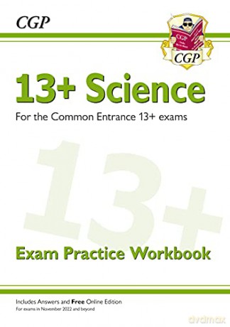 New 13+ Science Exam Practice Workbook for the Common Entrance Exams (exams from Nov 2022) (CGP 13+ ISEB Common Entrance) - CGP Books [KSIĄŻKA]