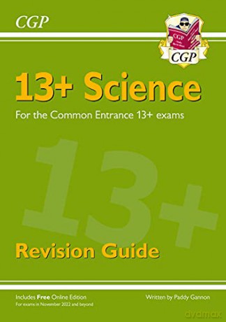 New 13+ Science Revision Guide for the Common Entrance Exams (exams from Nov 2022) (CGP 13+ ISEB Common Entrance) - CGP Books [KSIĄŻKA]