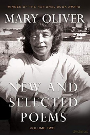 New and Selected Poems, Volume 2 - Mary Oliver [KSIĄŻKA]