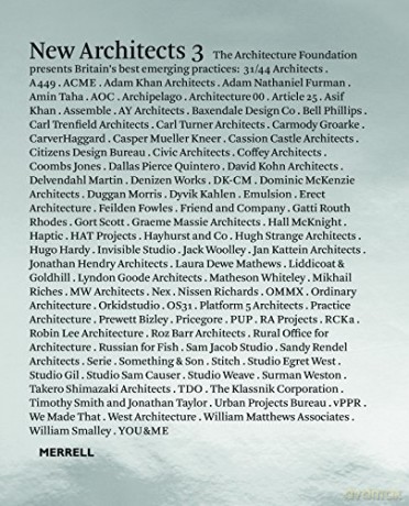 New Architects 3: Britain's Best Emerging Architects - Architecture Foundation [KSIĄŻKA]