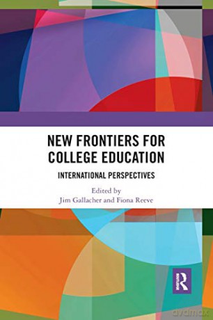 New Frontiers for College Education: International Perspectives - Gallacher Jim [KSIĄŻKA]