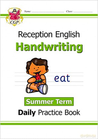 New Handwriting Daily Practice Book: Reception - Summer Term: perfect for starting school (CGP Reception) - CGP Books [KSIĄŻKA]