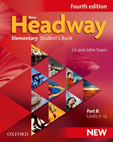 New Headway: Elementary A1 - A2: Student's Book B: The world's most trusted English course - Liz Soars [KSIĄŻKA]