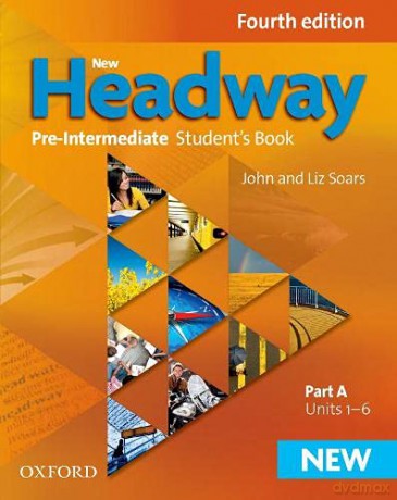New Headway: Pre-Intermediate A2-B1: Student's Book A: The world's most trusted English course - John Soars [KSIĄŻKA]