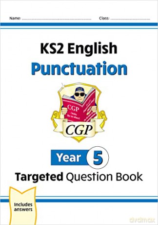 New KS2 English Year 5 Punctuation Targeted Question Book (with Answers) (CGP KS2 English) - CGP Books [KSIĄŻKA]