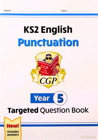 New KS2 English Year 5 Punctuation Targeted Question Book (with Answers) (CGP KS2 English) - CGP Books [KSIĄŻKA]