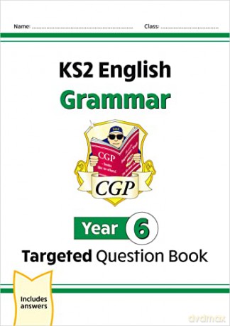 New KS2 English Year 6 Grammar Targeted Question Book (with Answers) (CGP KS2 English) - CGP Books [KSIĄŻKA]