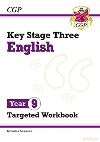 New KS3 English Year 9 Targeted Workbook (with answers): perfect for the new school year (CGP KS3 English) - CGP Books [KSIĄŻKA]