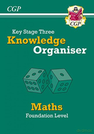New KS3 Maths Knowledge Organiser - Foundation: perfect for Years 7, 8 and 9 (CGP KS3 Maths) - CGP Books [KSIĄŻKA]