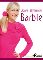 Barbie - Adam Szymański [KSIĄŻKA]