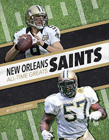 New Orleans Saints (NFL All-Time Greats) - Ted Coleman [KSIĄŻKA]