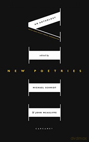 New Poetries VIII: An Anthology: 8 - Michael Schmidt [KSIĄŻKA]