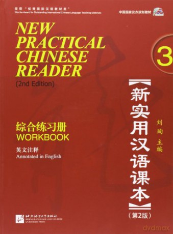 New Practical Chinese Reader vol.3 - Workbook: Workbook. Textes en chinois et en anglais - Liu Xun [KSIĄŻKA]