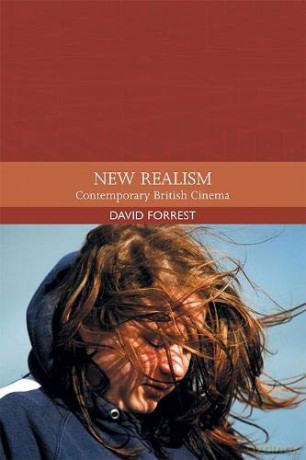 New Realism: Contemporary British Cinema (Traditions in World Cinema) - David Forrest [KSIĄŻKA]