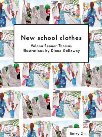 New School Clothes (Literacy for Active Citizenship Series) - Valona Renner-Thomas [KSIĄŻKA]