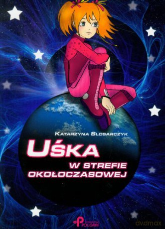 Uśka w strefie okołoczasowej (V) - Katarzyna Slosarczyk [KSIĄŻKA]
