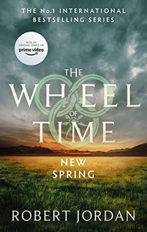 New Spring: A Wheel of Time Prequel (Now a major TV series) - Robert Jordan [KSIĄŻKA]