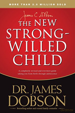 New Strong-Willed Child, The - James C. Dobson [KSIĄŻKA]