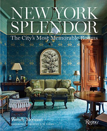 New York Splendor: Rooms to Remember - Wendy Moonan [KSIĄŻKA]