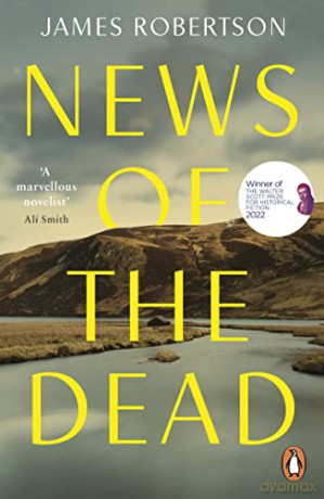 News of the Dead - James Robertson [KSIĄŻKA]