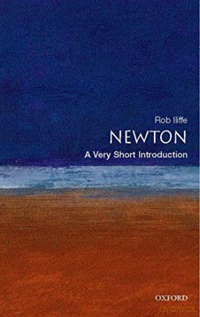 Newton: A Very Short Introduction (Very Short Introductions) - Rob Iliffe [KSIĄŻKA]